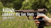 Big Gun Shots - Close