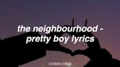 The Neighbourhood pretty boy