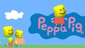 Peppa Pig ooooooooooof