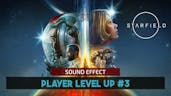 Starfield | Player Level Up #3 