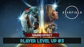 Starfield | Player Level Up #3 