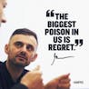 The Biggest Poison in us is Regret