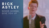 Never gonna give you up 