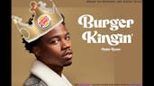 Burger Kingin' - Ballin remix