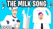 THE MILK SONG!