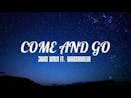 COME AND GO final part