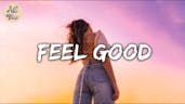 A playlist of songs make you feel good ~ So