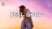 A playlist of songs make you feel good ~ So