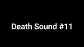 Death sound 3
