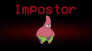 Patrick was the Impostor