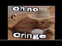 Oh no cringe (cowboy version)