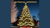 last rizzmas