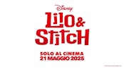 Lilo & Stitch | Annuncio Data |21 Maggio solo al Cinema 