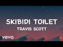 Travis Scot skibidi toilet meme 