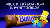 BUTTER FINGER