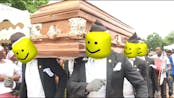 Coffin dance oof