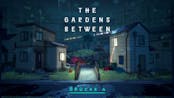 The Gardens Between OST | Chapter 4 - Island 1