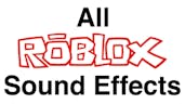 Roblox Sound effects 
