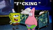 SpongeBob Said curse words!!