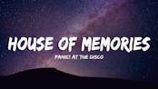 House of memories-panic at the disco pt 3