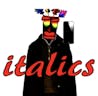 I'm sorry.. I don't speak italics - Sethical