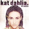 Kat Dahlia - Gangsta (lyric video)