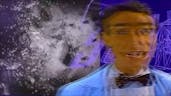 Bill nye the science guy earrape