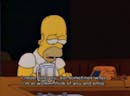 Homer Simpson: Told you?