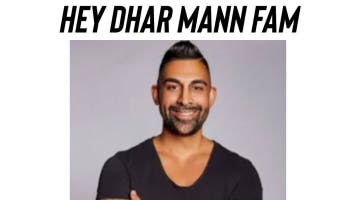 Hey dhar mann fam meme