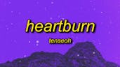 Heart burn