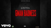 Squash - GMan Badness