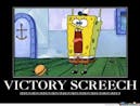 VICTORY SCREECH