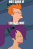 Futurama Leela Why not?