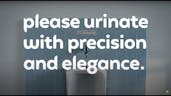 Please urinate with precision and elegance