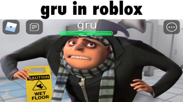 Gru enters Roblox Meme Sound Effect - Voicy