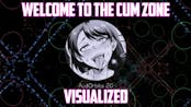 Welcome To The Cum Zone