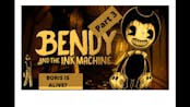 Playing bendy and the ink machine(Part 3)