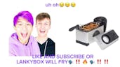 LIKE AND SUBSCRIBE OR LANKYBOX WILL FRY🔥🔥🔥🗣️🗣️ 