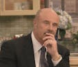 Dr. Phil Thinking?