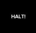 HALT! - Koko