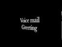 Voicemail Greeting