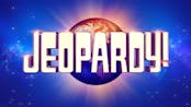 We will see you again tomorrow for more jeopardy.