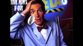 Bill Nye His Mom's A Guy