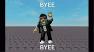 Roblox Bye