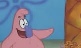 Patrick.. I am sorry I doubted you - Spongebob Squarepa