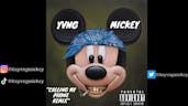 Yvng Mickey - Calling My Phone (Remix) [@iamyvngmickey]