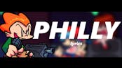 Friday Night Funkin’ | Week 3 “Philly” lryics