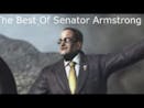 Senator Armstrong - Idiot