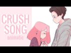 The Crush Song