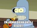 Bender Gonna drink